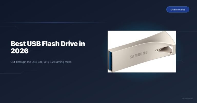 Best USB Flash Drive in 2026: Cut Through the USB 3.0 / 3.1 / 3.2 Naming Mess