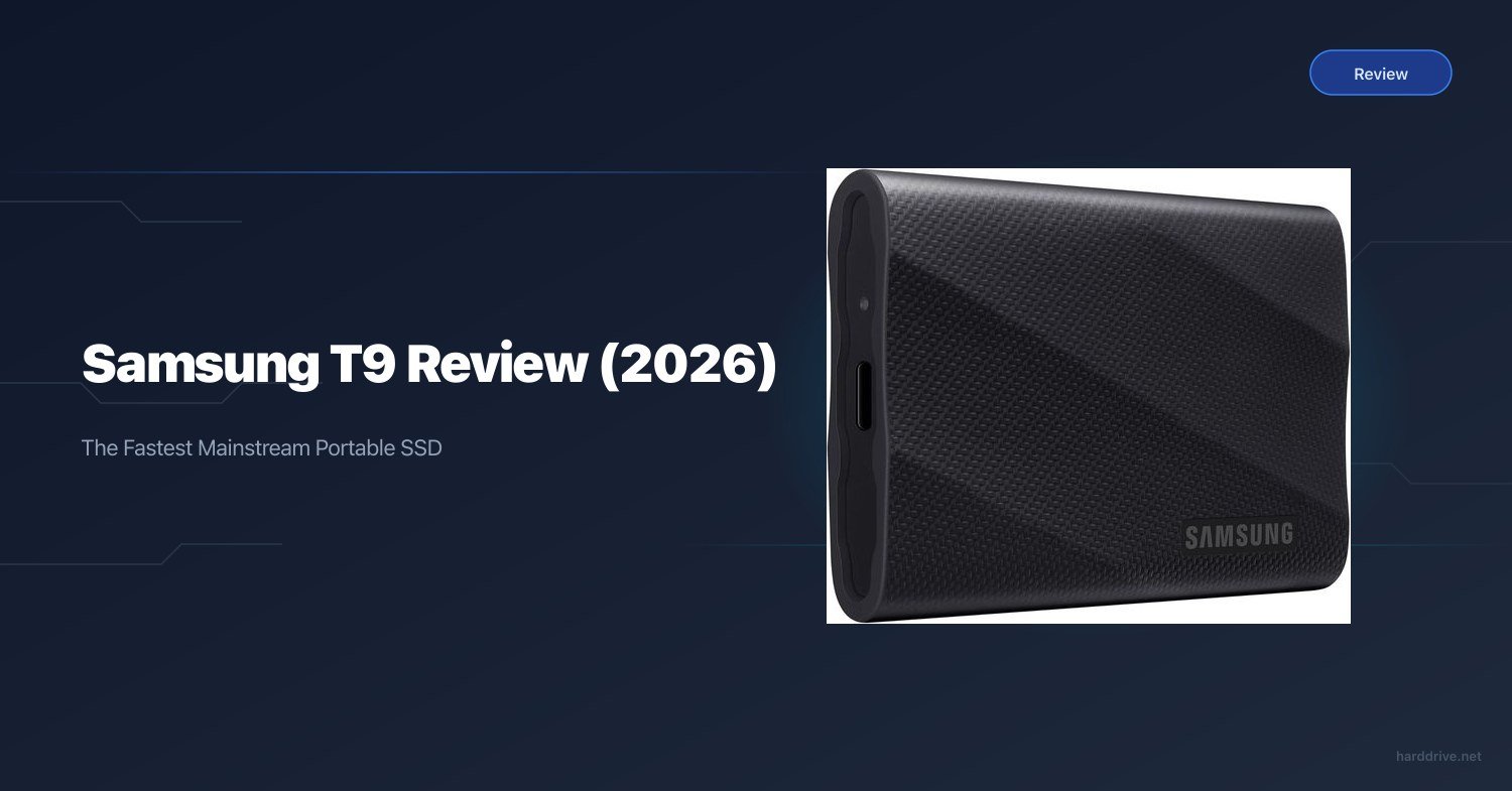 Samsung T9 Review (2026): The Fastest Mainstream Portable SSD